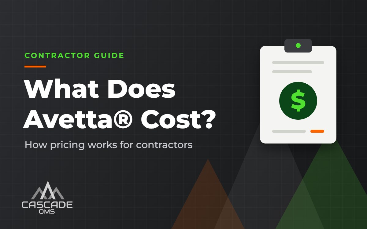 Guide to Avetta cost and pricing for contractors – Cascade QMS