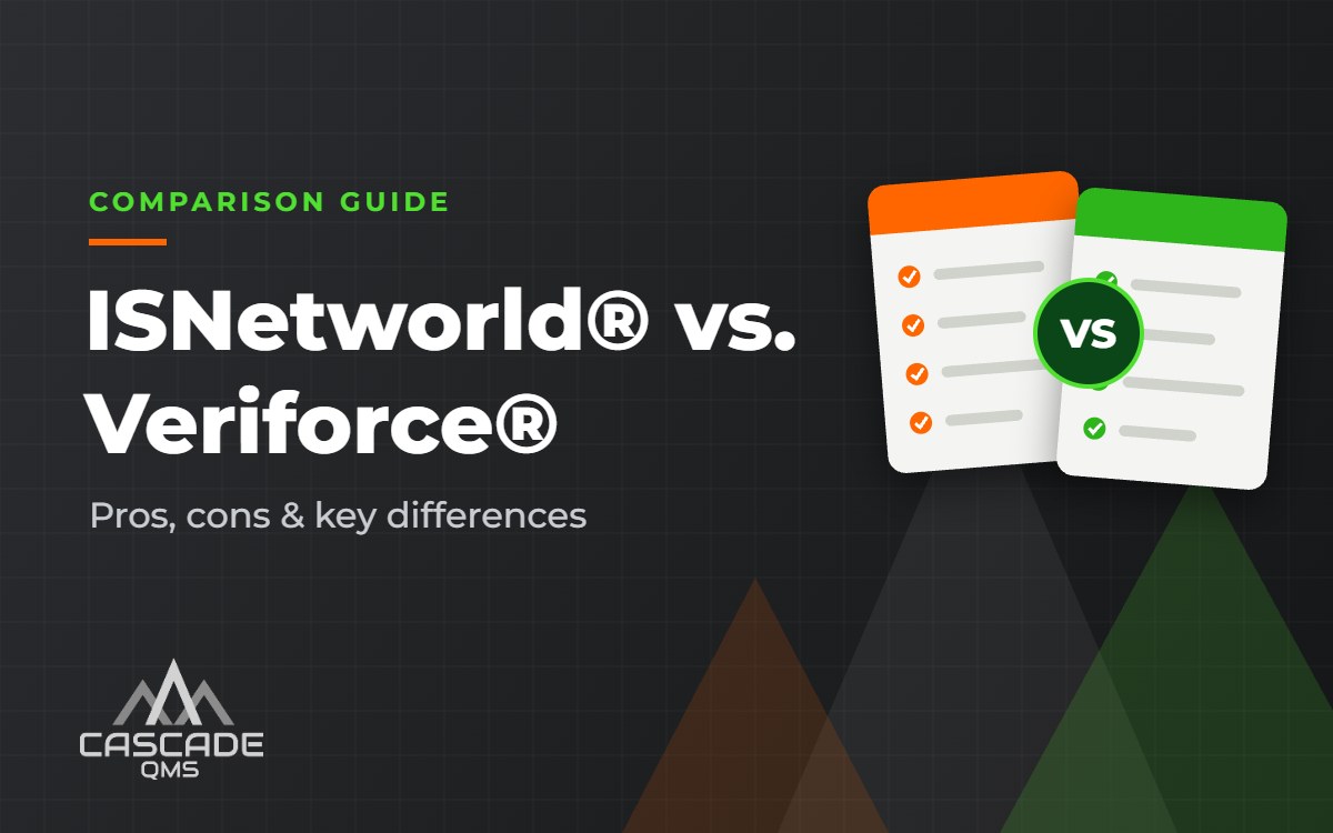 ISNetworld vs Veriforce comparison guide for contractors – Cascade QMS